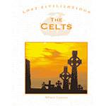 Celts Lost Civilizations, The