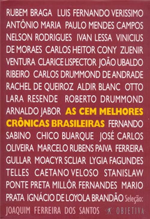 Cem Melhores Cronicas Brasileiras, as
