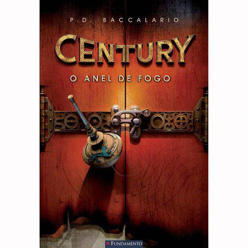 Century 01 - o Anel de Fogo 1ª Ed.