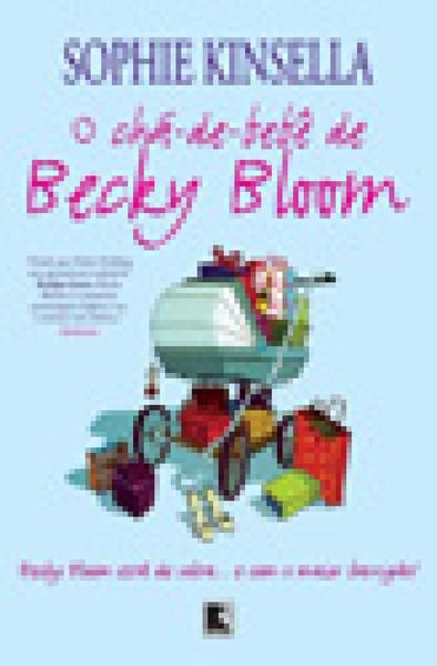 Cha-de-bebe de Becky Bloom, o - Record