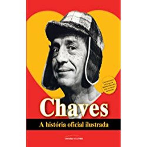 Chaves - a Historia Oficial Ilustrada