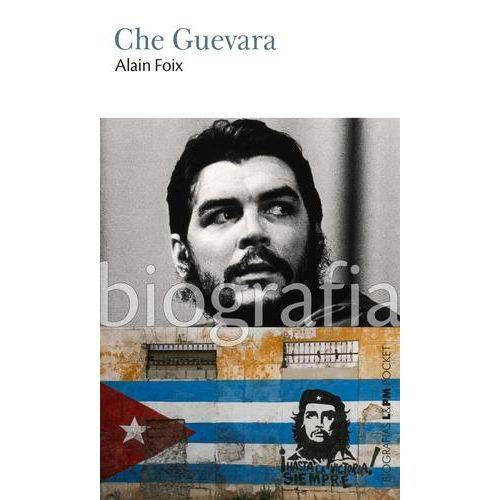 Tudo sobre 'Che Guevara'