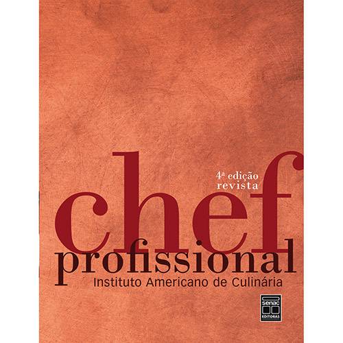 Chef Profissional: Instituto Americano de Culinária