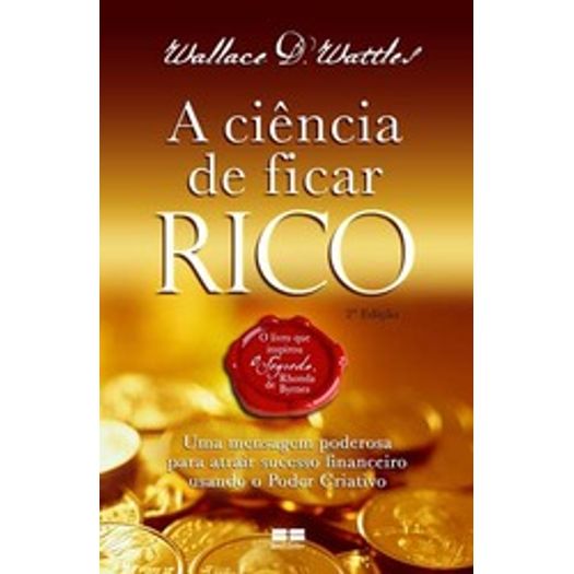 Tudo sobre 'Ciencia de Ficar Rico, a - Best Seller'