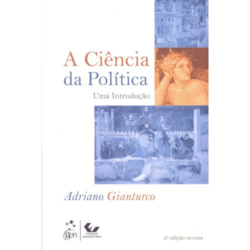 Ciencia Política, a - uma Introdução - 02ed/18