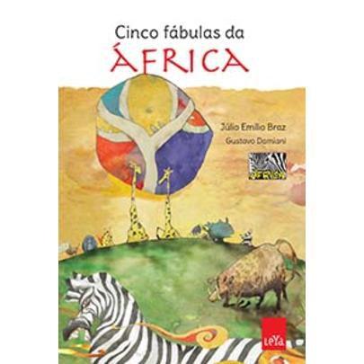 Cinco Fábulas da África - Leya Brasil
