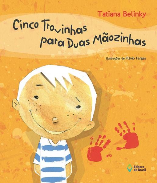 Cinco Trovinhas para Duas Mãozinhas - Ed. do Brasil