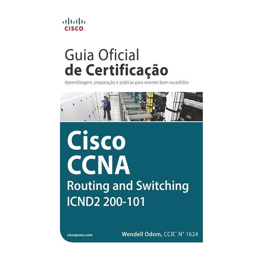 Tudo sobre 'Cisco Ccna Icnd2 200 101 - Alta Books'