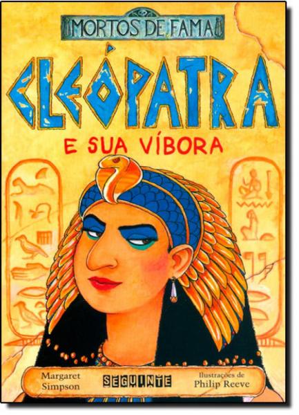 Cleópatra e Sua Víbora - Seguinte