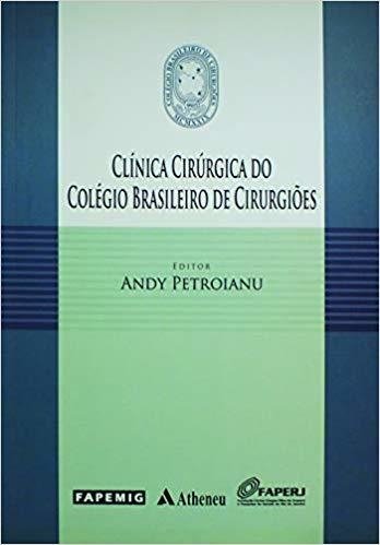 Tudo sobre 'Clínica Cirúrgica do Colégio Brasileiro de Cirurgiões'