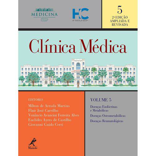 Clínica Médica: Doenças Endócrinas e Metabólicas / Doenças Osteometabólicas / Doenças Reumatológicas