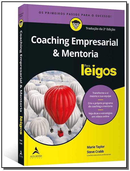Coaching Empresarial & Mentoria - para Leigos - Alta Books