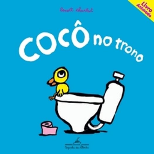 Tudo sobre 'Coco no Trono - Cia das Letrinhas'