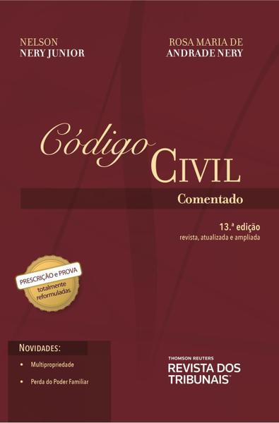 Código Civil Comentado - 13ª Ed. 2019 - Rt