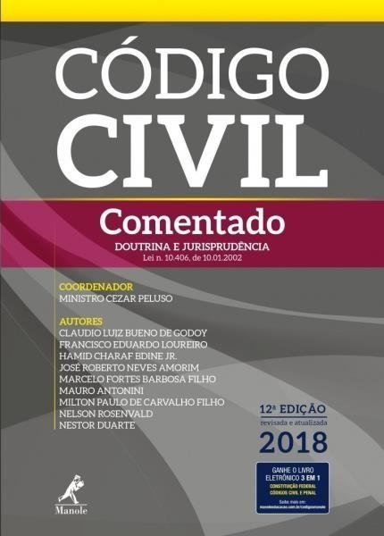 Código Civil Comentado - Doutrina e Jurisprudência - 12ª Ed. 2018 - P...