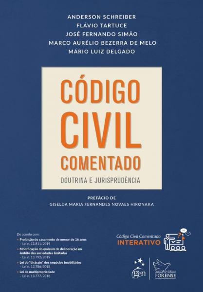 Código Civil Comentado - Forense Juridica - Grupo Gen