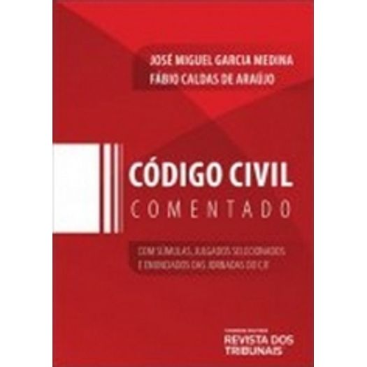 Codigo Civil Comentado - Medina - Rt - 1 Ed