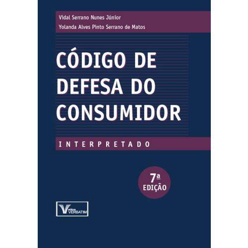 Código de Defesa do Consumidor Interpretado - 7ª Ed. 2018