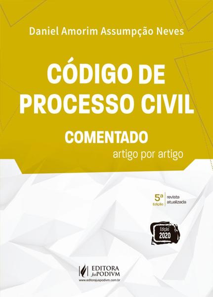 Código de Processo Civil Comentado: Artigo por Artigo - Juspodivm