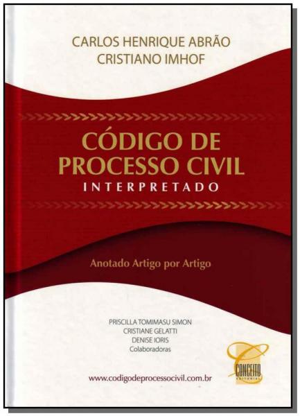 Código de Processo Civil Interrpretado - Conceito