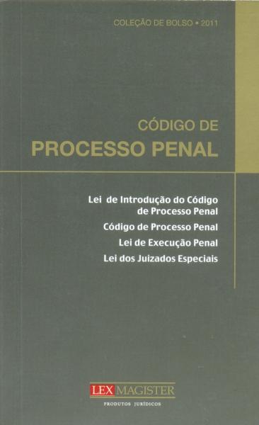 Código de Processo Penal - Coleção de Bolso - Lex