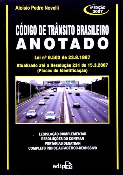 Código de Trânsito Brasileiro Anotado - Edipro