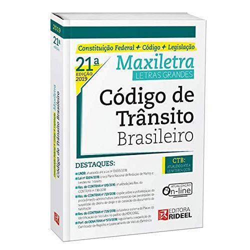 Tudo sobre 'Código de Trânsito Brasileiro - Maxiletra - Constituição Federal + Código + Legislação - 21ª Edição (2019)'