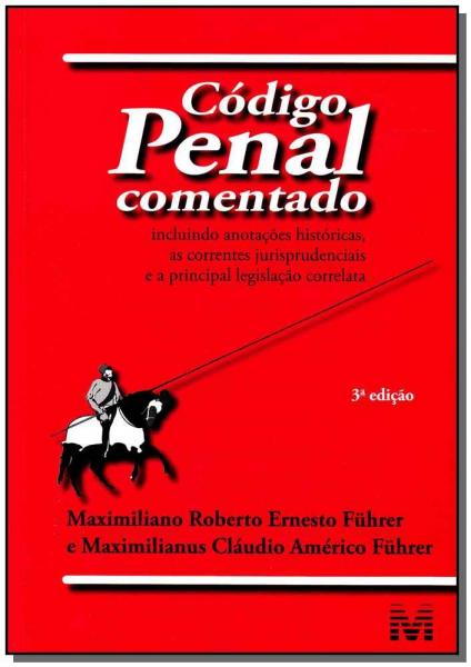 Código Penal Comentado - 03 Ed. - 2010 - Malheiros Editores