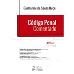Código Penal Comentado - 19ª Edição (2019)