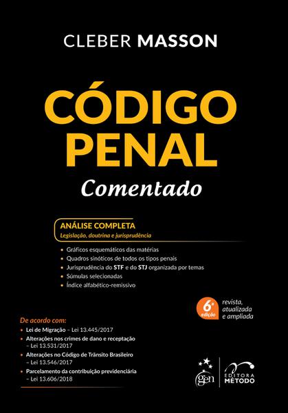 Código Penal Comentado - 06Ed/18 - Metodo Editora