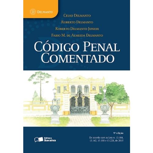 Codigo Penal Comentado - Delmanto - Saraiva