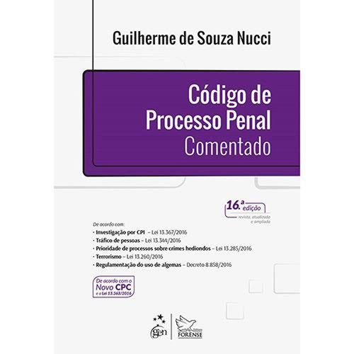 Código Processo Penal Comentado - 16ª Ed.