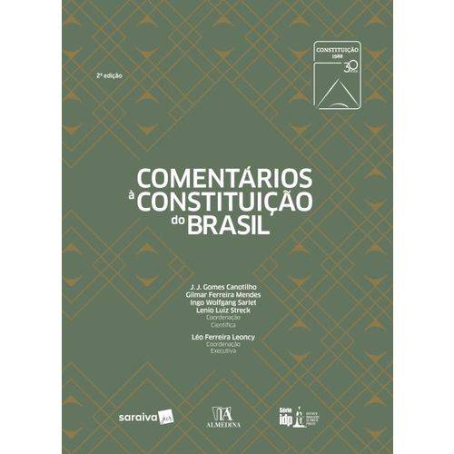 Tudo sobre 'Comentários à Constituição do Brasil - 2ª Ed. 2018'