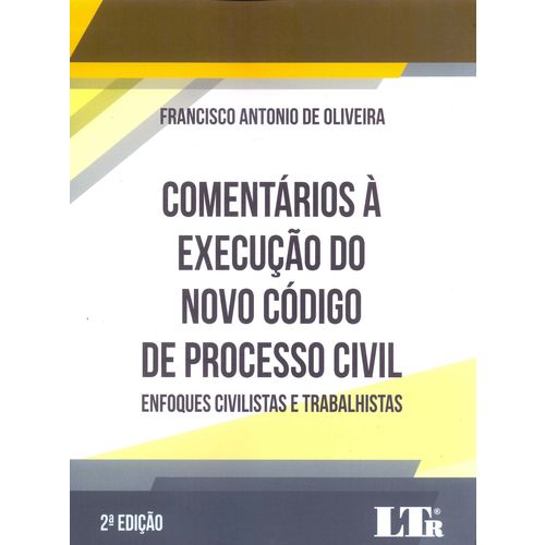 Comentarios a Exec. Novo Cod.processo Civil-2ed/18