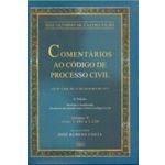 Comentarios ao Codigo de Processo Civil - V. 10 (a
