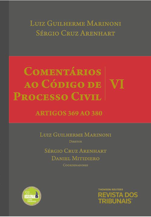 Comentários ao Código de Processo Civil - Vol VI - 2ª Edição Artigos 369 ao 380