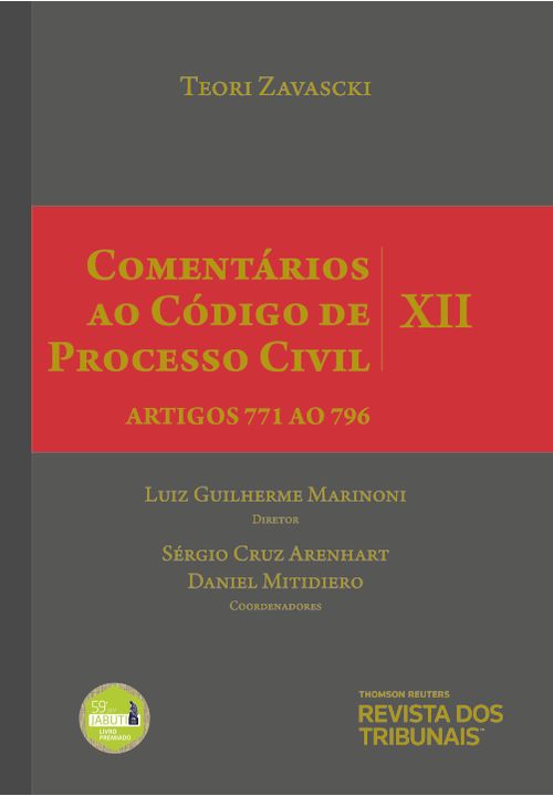Comentários ao Código de Processo Civil - Vol XII - 2ª Edição Artigos 771 ao 796