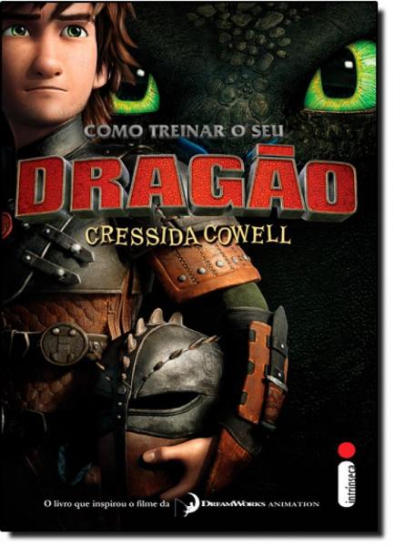 Como Treinar o Seu Dragão - Capa do Filme - Intrinseca