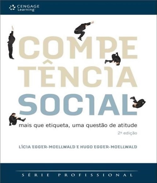 Competencia Social - Mais que Etiqueta, uma Questao de Atitude - 02 Ed