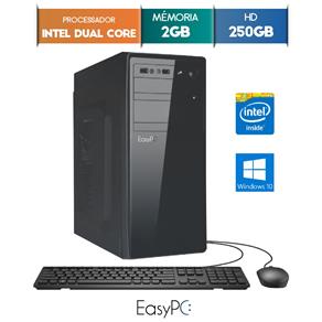 Computador Desktop Easypc Intel Dual Core 2.41 2Gb Hd 250Gb Windows 10