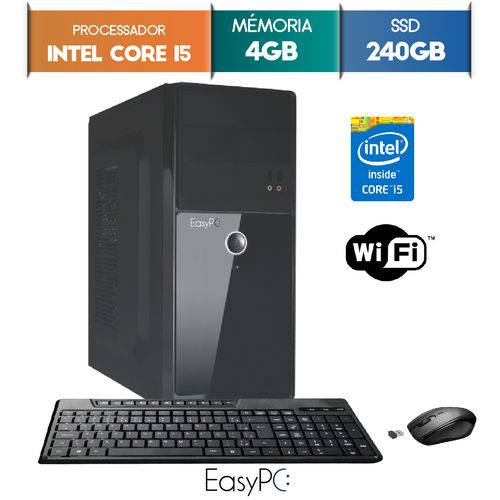 Tudo sobre 'Computador EasyPC Intel Core I5 4GB SSD 240GB Wifi Mouse e Teclado Sem Fio'