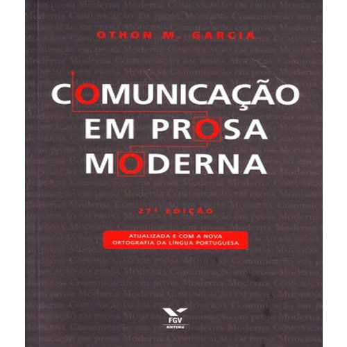 Comunicacao em Prosa Moderna - 27 Ed