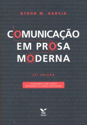 Comunicacao em Prosa Moderna - Fgv - 1