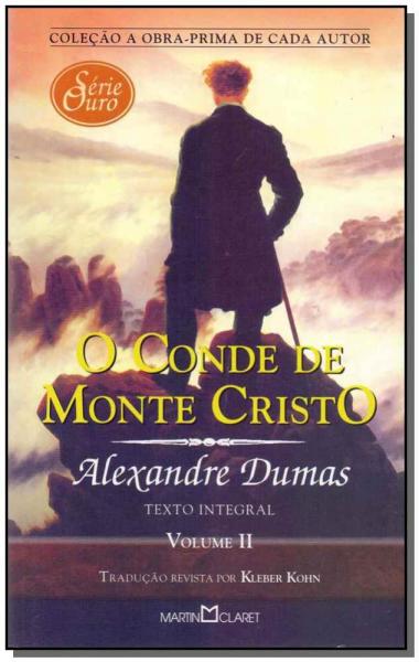 Conde de Monte Cristo, o - Vol Ii 01 - Martin Claret