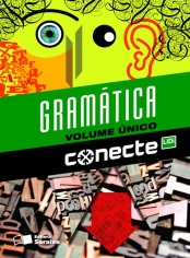 Conecte Gramatica - Vol Unico - Saraiva - 1