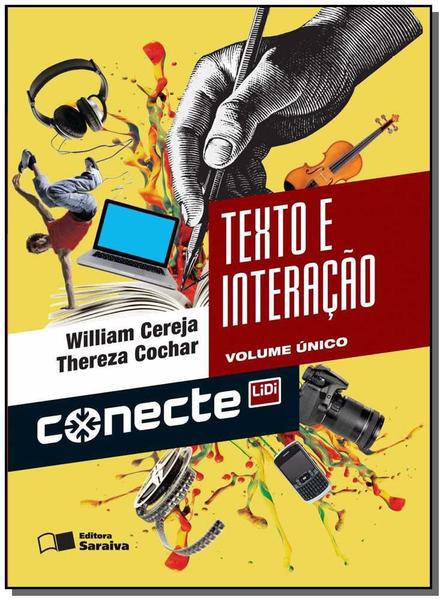 Conecte - Texto e Interação - Vol. Único - 02Ed/13 - Saraiva