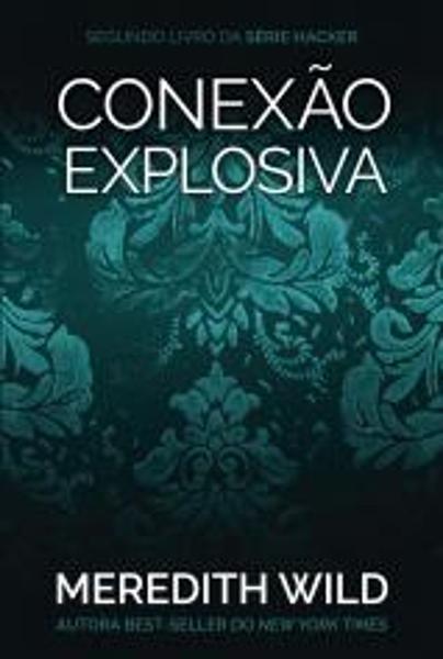 Conexao Explosiva - Livro 2 - Agir - 1