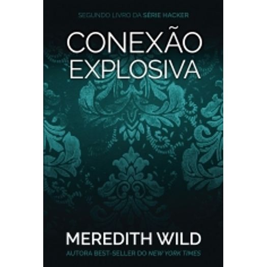 Conexao Explosiva - Livro 2 - Agir