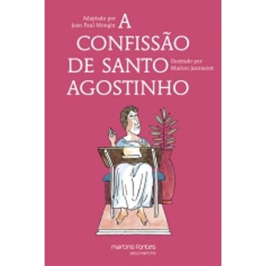 Confissao de Santo Agostinho, a - Martins