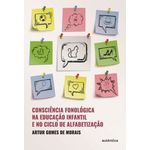 Consciencia Fonologica na Educacao Infantil e no Ciclo de Alfabetizacao